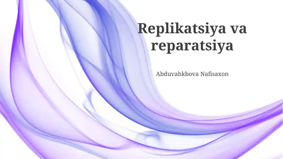 Replikatsiya va reparatsiya