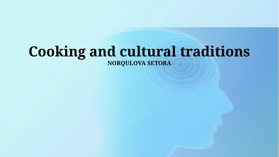 Cooking and cultural traditions