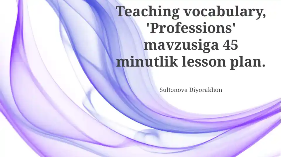 Professions Vocabulary - A 45-Minute Lesson Plan