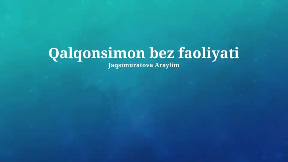 Qalqonsimon bez faoliyati