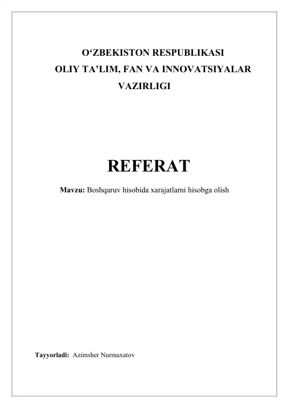 Boshqaruv hisobida xarajatlarni hisobga olish