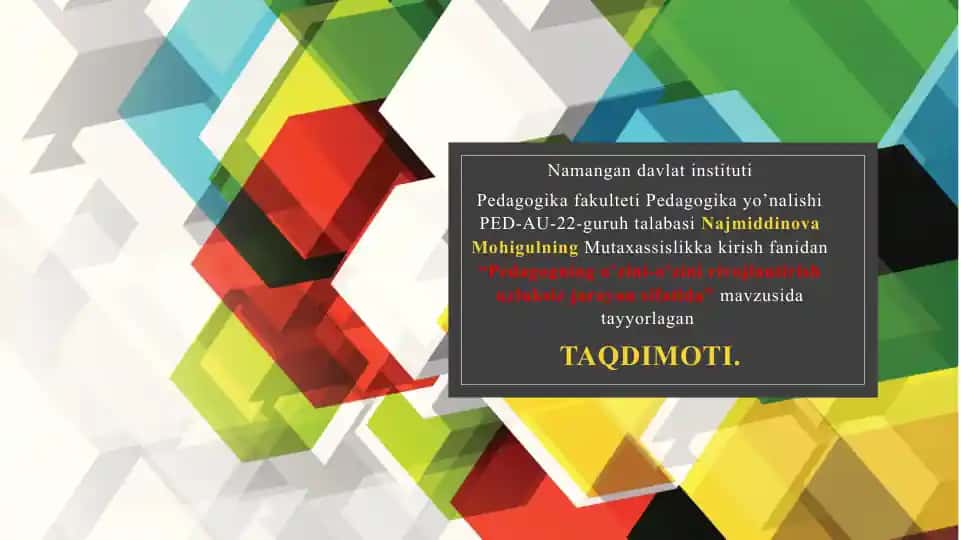 Pedagogning o'zini-o'zini rivojlantirish uzluksiz jarayon sifatida