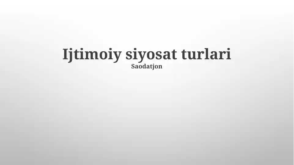 Ijtimoiy Siyosat Turlari