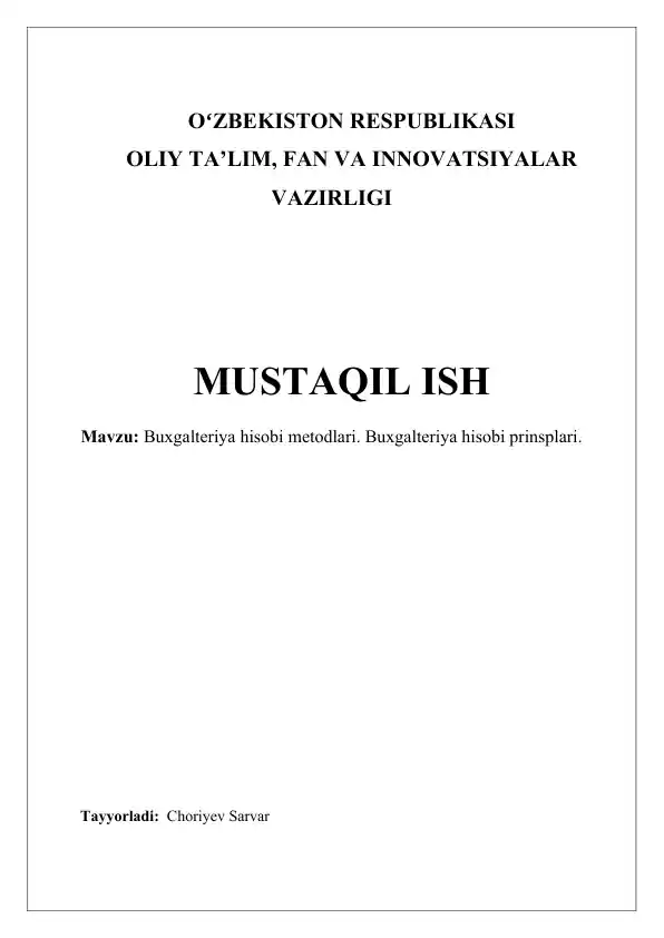 Buxgalteriya hisobi metodlari. Buxgalteriya hisobi prinsplari
