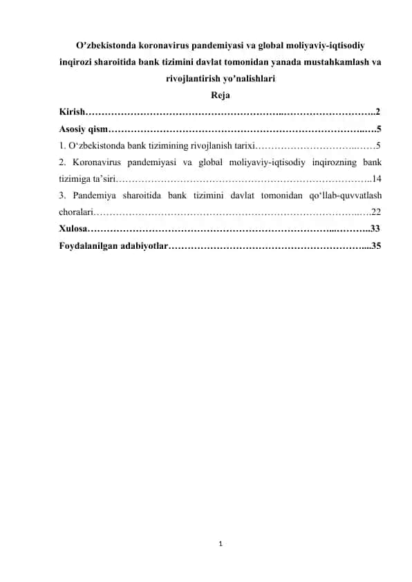 Oʼzbekistonda koronavirus pandemiyasi va global moliyaviy-iqtisodiy inqirozi sharoitida bank tizimini davlat tomonidan yanada mustahkamlash va rivojlantirish yoʼnalishlari