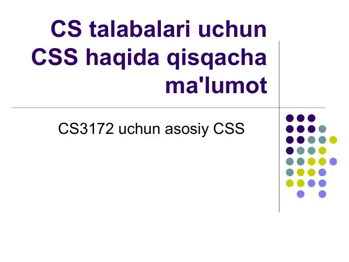 CSS haqida qisqacha ma'lumot