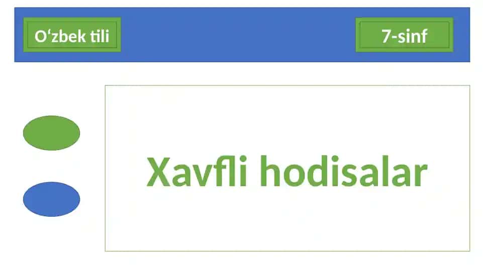 7-sinf. Xavfli hodisalar
