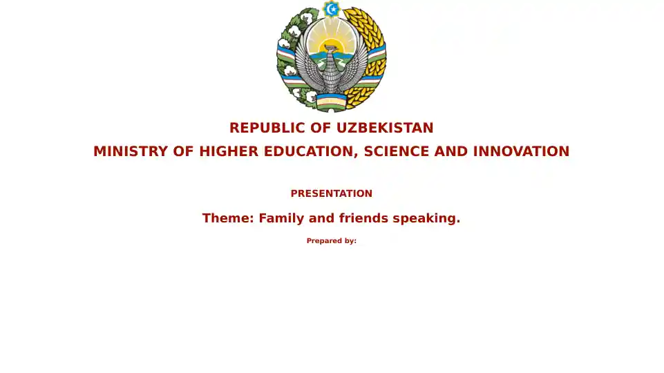 Presentation on Family and Friends Speaking