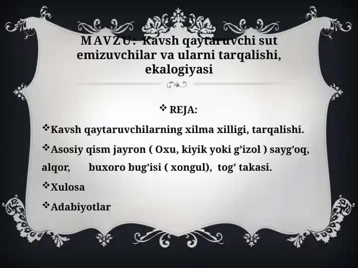 Kavshqaytaruvchi sutenizuvchilar vaularni tarqalishi, ekologiyasi