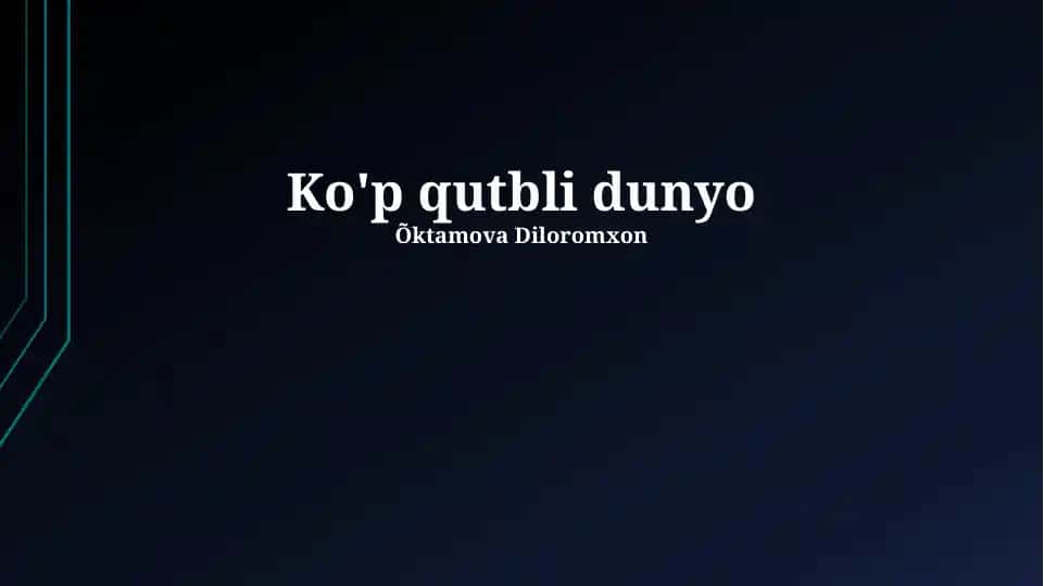 Ko'p qutbli dunyo