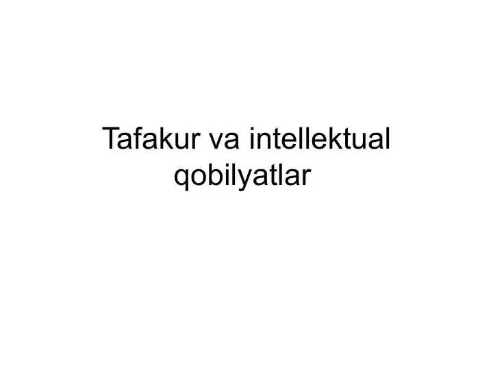 Tafakur va intellektual qobilyatlar