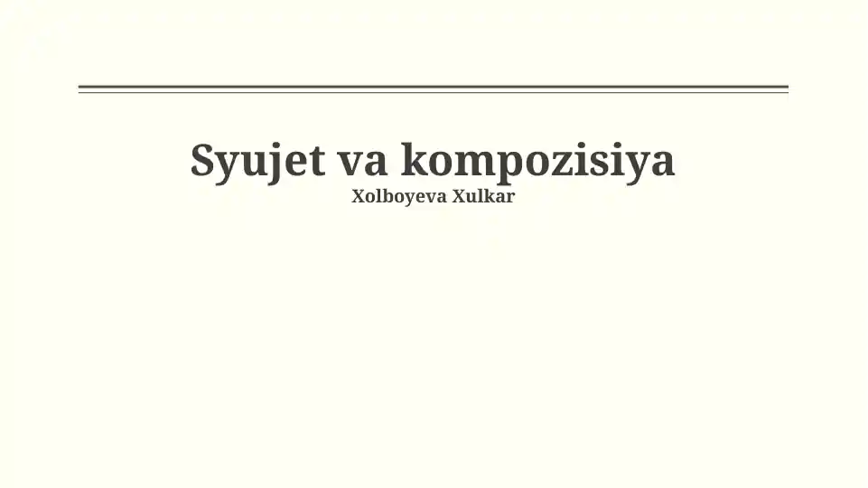Syujet va kompozisiya