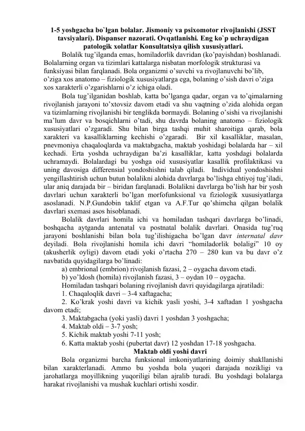 Bolalarning Jismoniy va Psixomotor Rivojlanishi