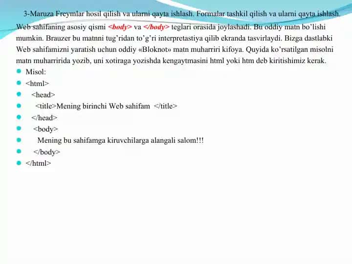 Maruza Freymlar hosil qilish va ularni qayta ishlash