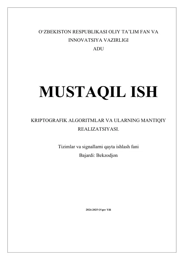 Kriptografik algoritmalar va ularning mantiqiy realizatsiyasi
