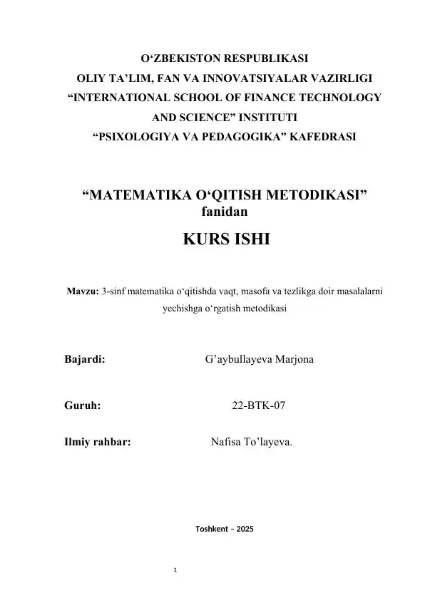 3-sinf matematika o‘qitishda vaqt, masofa va tezlikga doir masalalarni yechishga o‘rgatish metodikasi 3-sinf matematika o‘qitishda vaqt, masofa va tezlikga doir masalalarni yechishga o‘rgatish metodikasi