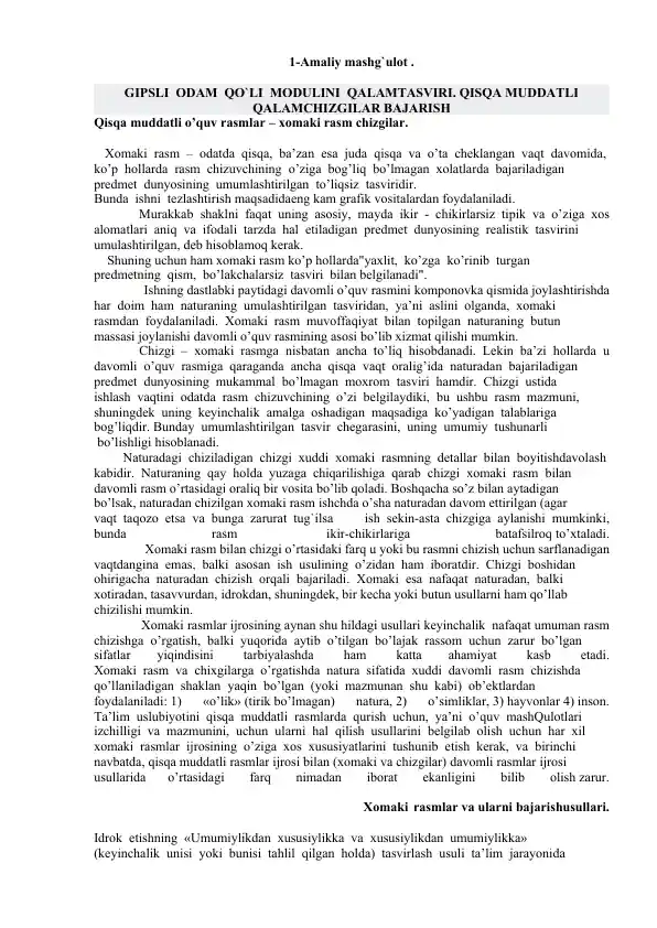 Gipsli odam qo'li modulini qalamtasviri