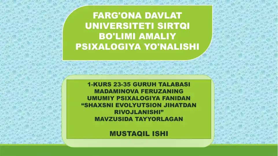 “Shaxsni Evolyutsion Jihatdan Rivojlanishi”