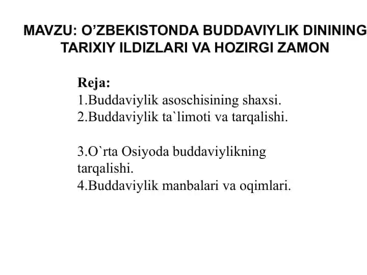 O’ZBEKISTONDA BUDDAVIYLIK DININING TARIXIY ILDIZLARI VA HOZIRGI ZAMON