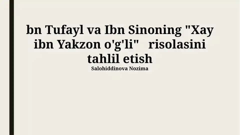 Xay ibn Yakzon o'g'li risolasini tahlil etish