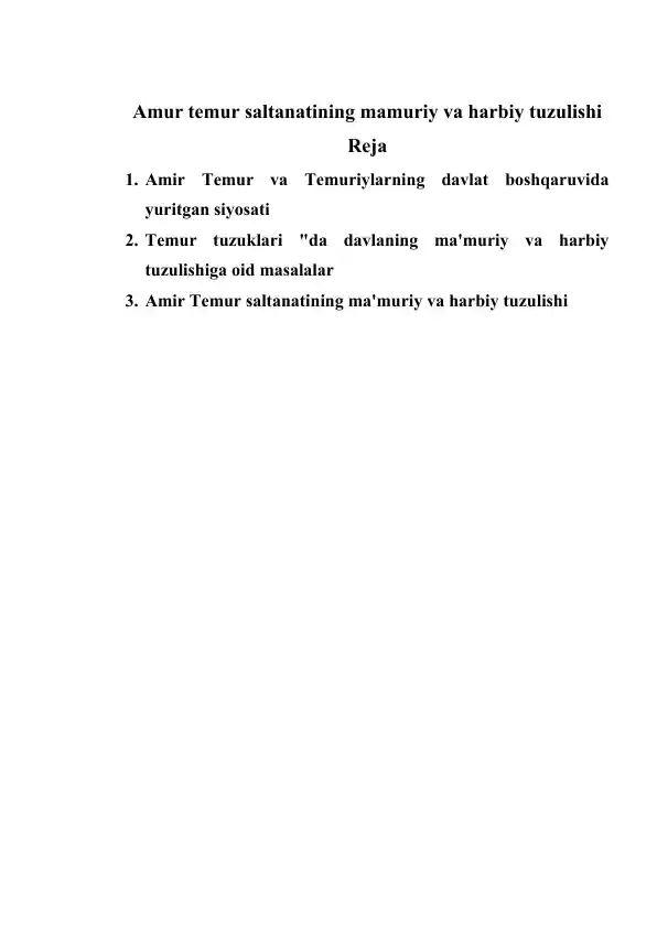 Amur temur saltanatining mamuriy va harbiy tuzulishi