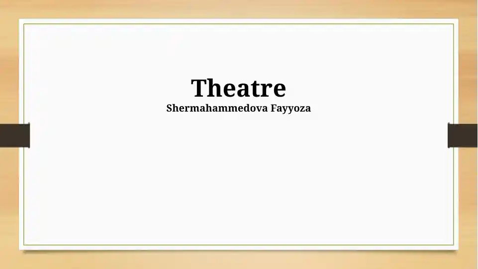 Theatre