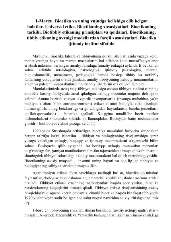 Bioetika va uning vujudga kelishiga olib kelgan holatlar