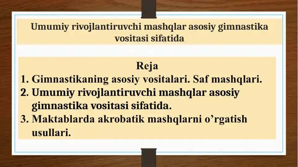 Umumiy rivojlantiruvchi mashqlar asosiy gimnastika vositasi sifatida