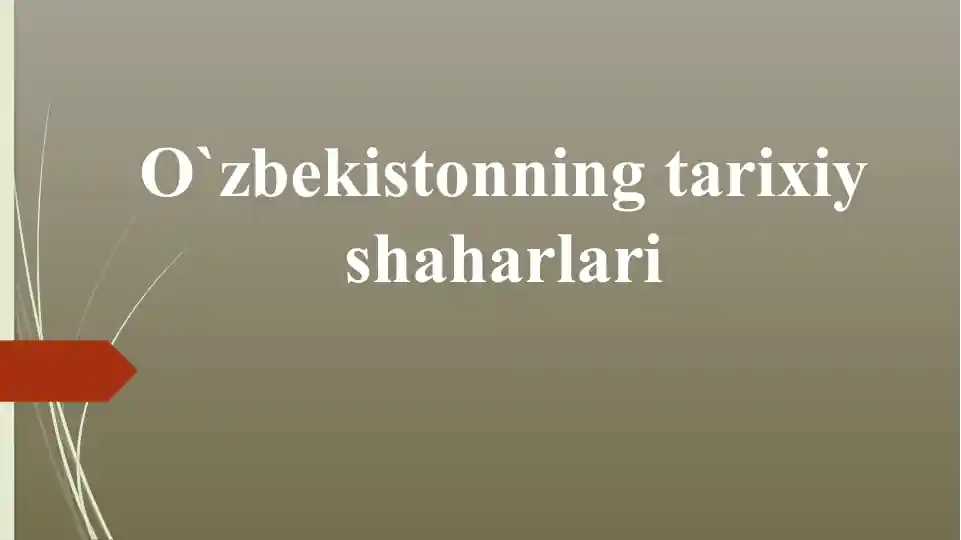 O‘zbekistonning tarixiy shaharlari
