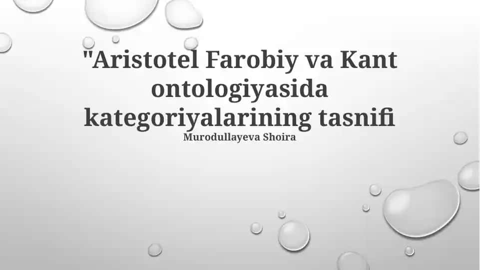 Aristotel Farobiy va Kant ontologiyasida kategoriyalarining tasnifi