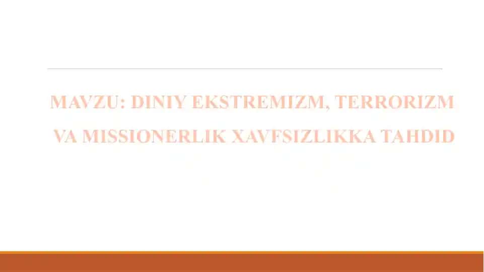 Diniy Ekstremizm, Terrorizm va Missionerlik Xavfsizlikka Tahdid