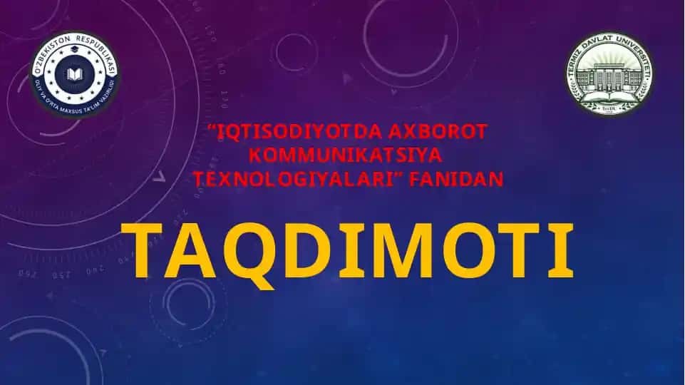 Iqtisоdiyotdа zаmоnаviy infоrmаtsiоn-kоmmunikаtsiоn tехnоlоgiyalаrining tехnik tа’minоti.