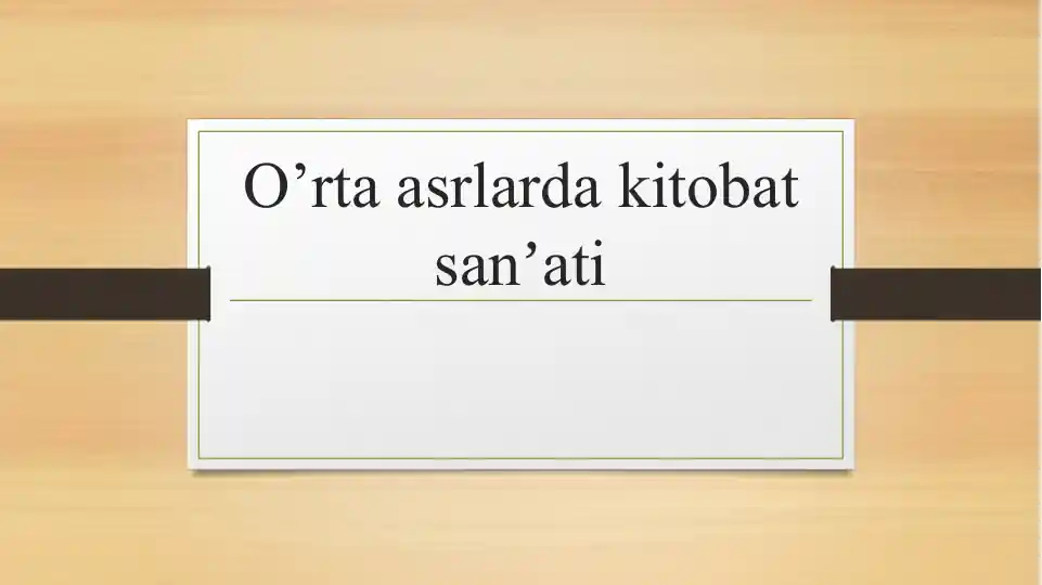 O’rta asrlarda kitobat sanʼati