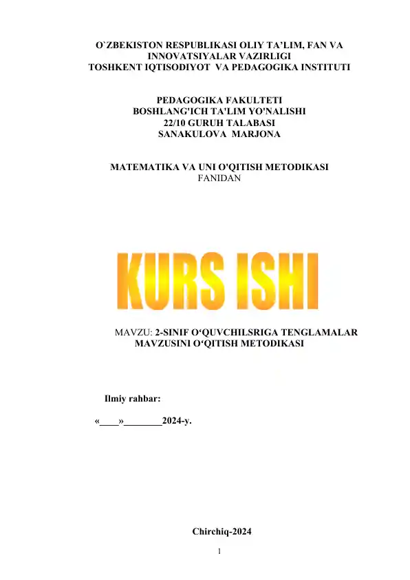 2-SINIF OʻQUVCHILSRIGA TENGLAMALAR MAVZUSINI OʻQITISH METODIKASI