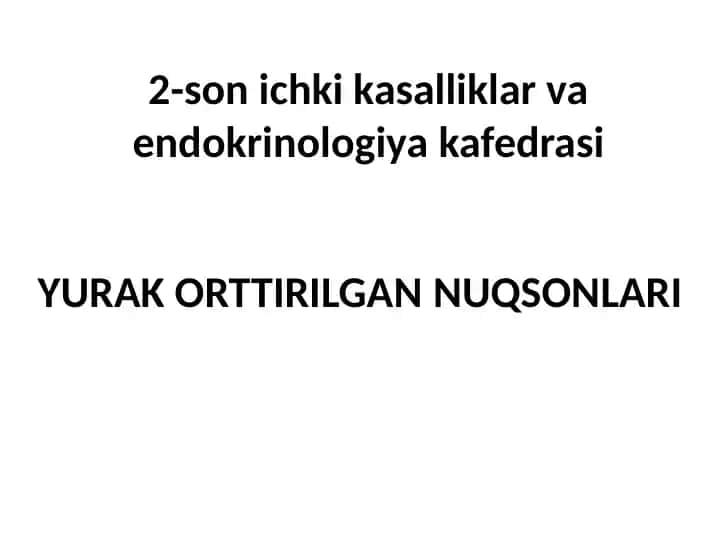 YURAK ORTTIRILGANNUQSONLARI