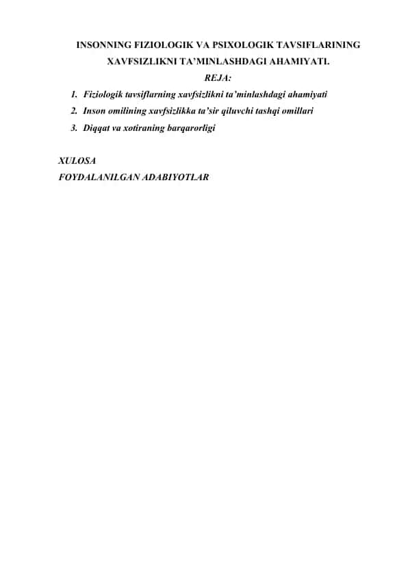 INSONNING FIZIOLOGIK VA PSIXOLOGIK TAVSIFLARINING XAVFSIZLIKNI TA’MINLASHDAGI AHAMIYATI. 2