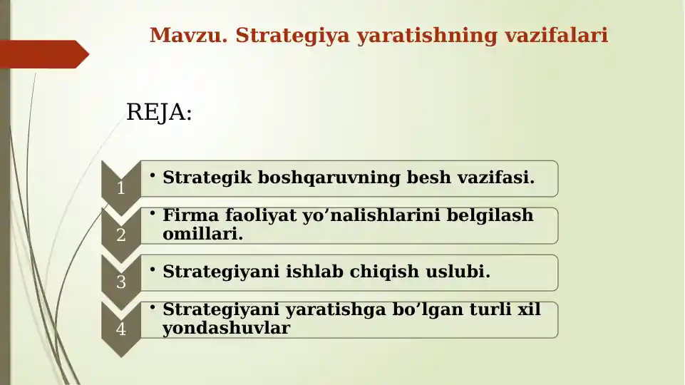 Strategiya yaratishning vazifalari