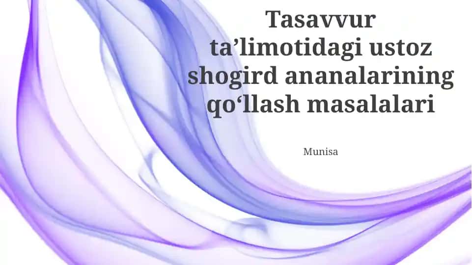 Tasavvur taʼlimotidagi ustoz shogird ananalarining qoʻllash masalalari