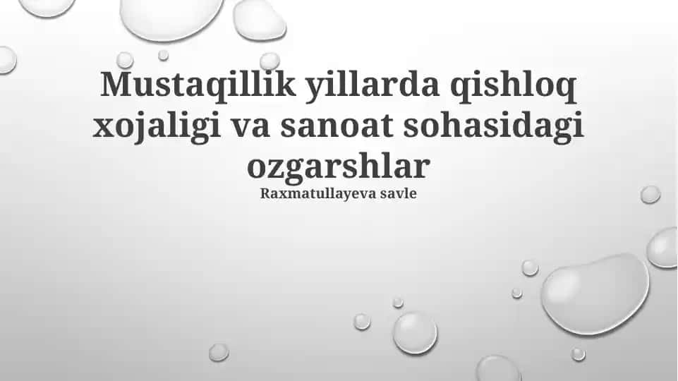 Qishloq xo'jaligi va sanoat sohasidagi ozgarishlar