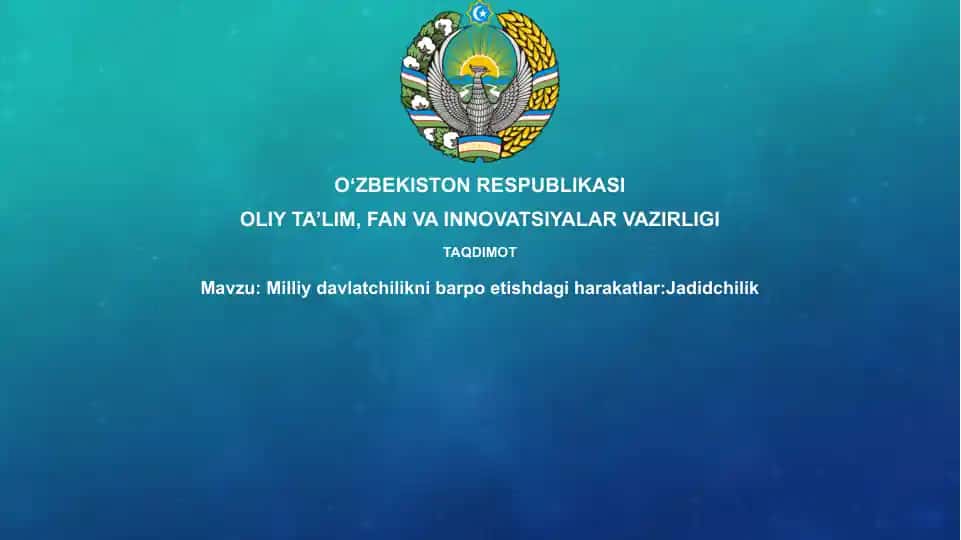Jadidchilik va Milliy Davlatchilik