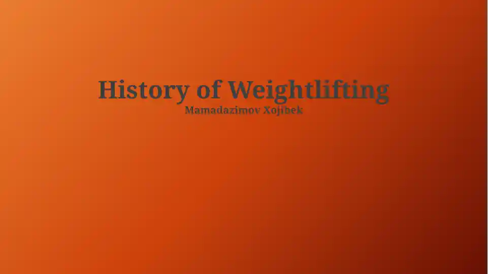 History of Weightlifting