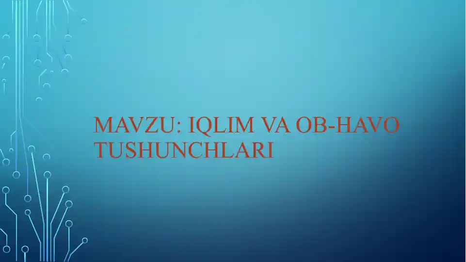 Iqlim va ob-havo tushunchlari