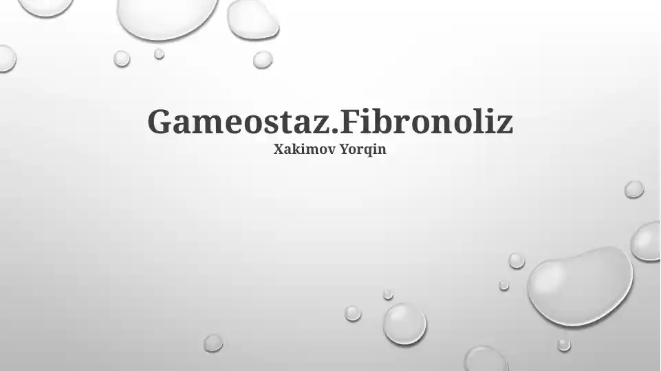 Gameostaz.Fibronoliz