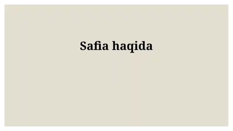 Safiyaning tarjimai holi