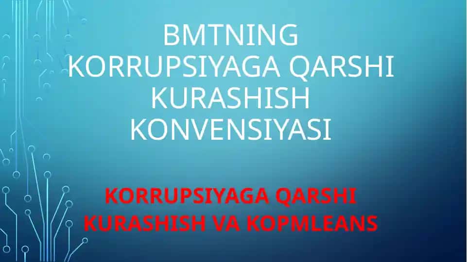 BMTNING KORRUPSIYAGA QARSHI KURASHISH KONVENSIYASI
