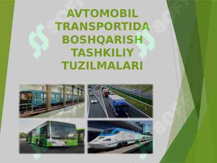 AVTOMOBIL TRANSPORTIDA BOSHQARISH