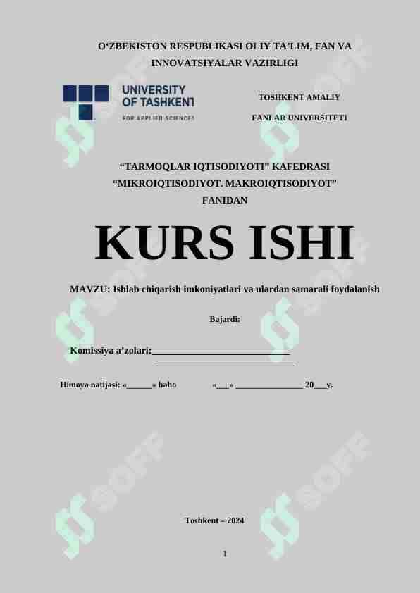 Ishlab chiqarish imkoniyatlari va ulardan samarali foydalanish