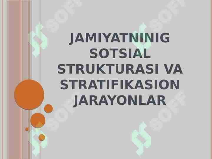 Jamiyatninig sotsial strukturasi va stratifikasion jarayonlar
