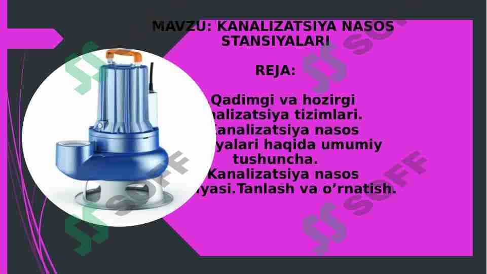 KANALIZATSIYA NASOS STANSIYALARI