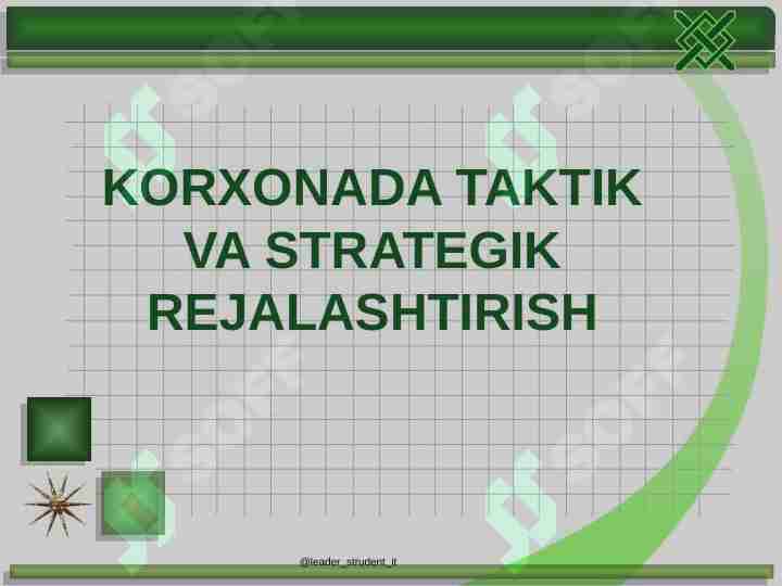 KORXONADA TAKTIK VA STRATEGIK REJALASHTIRISH
